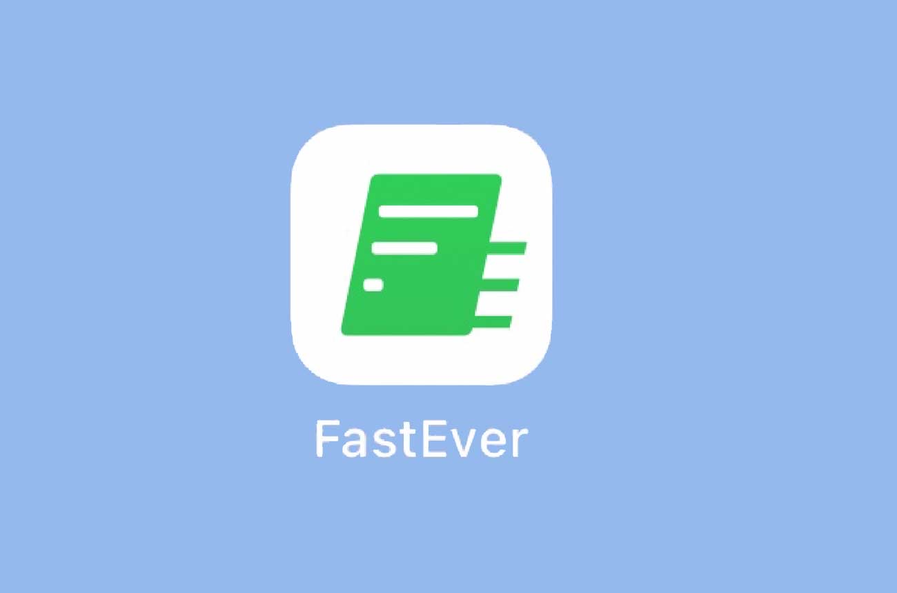 アプリ「FastEver」